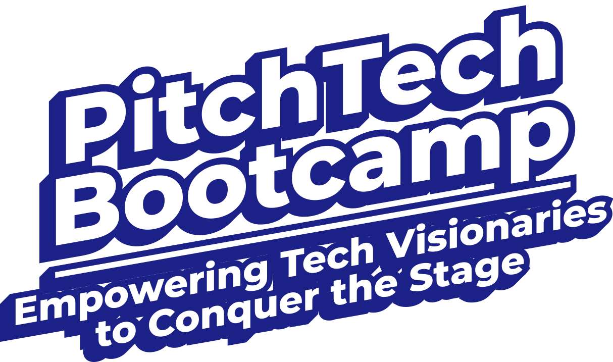PitchTech Bootcamp